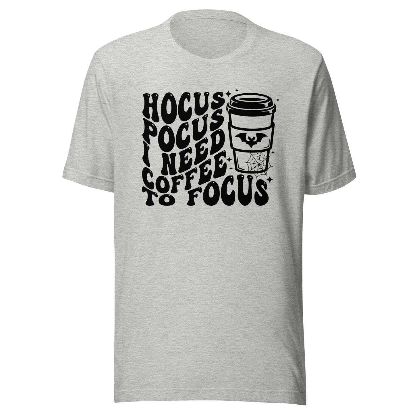 Hocus Pocus I Need Coffee To Focus Unisex t-shirt