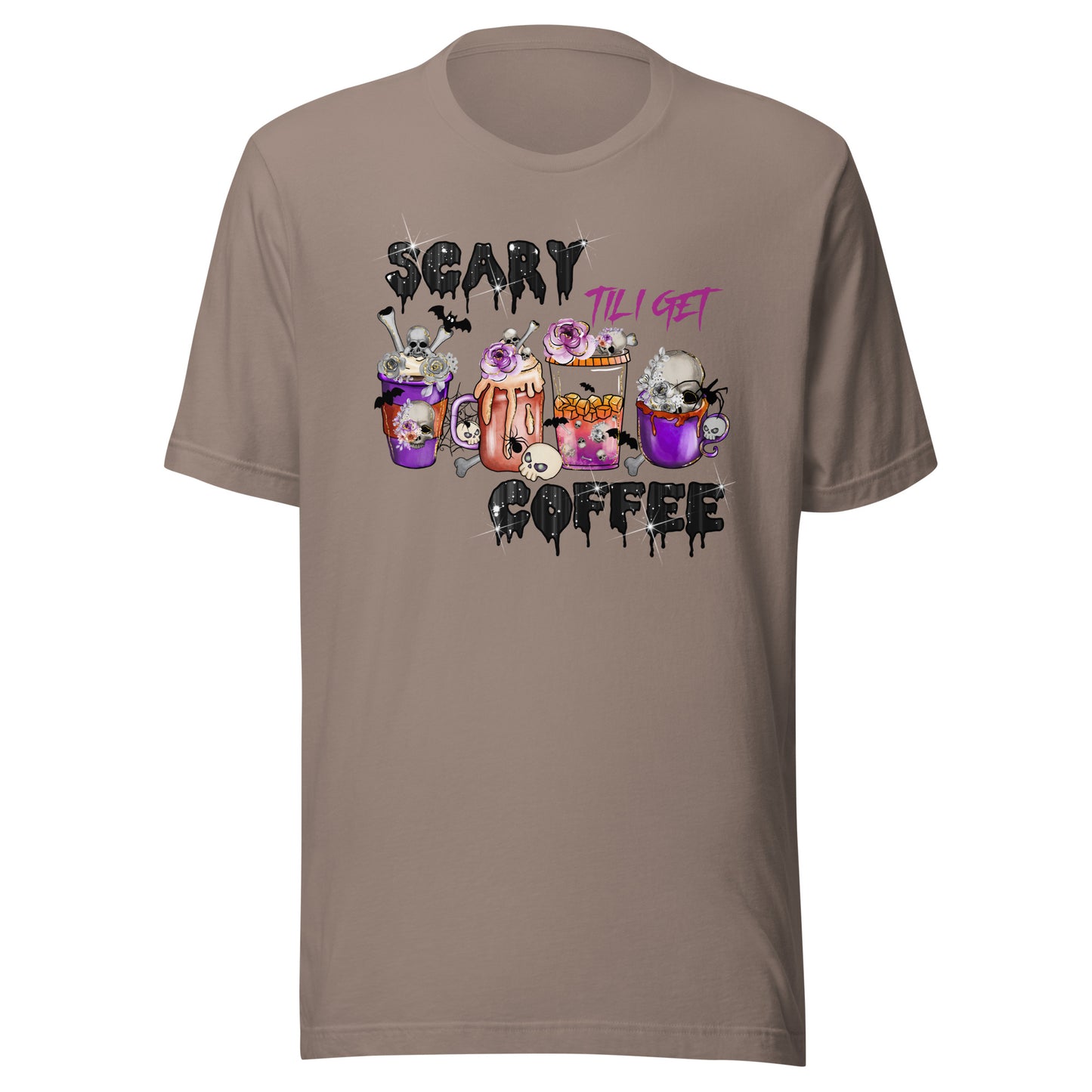 Scary Till I Get Coffee Unisex t-shirt